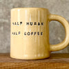 Funny mug with saying