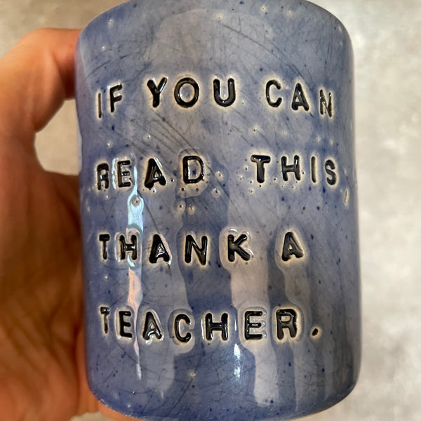 Blue tumbler coffee mug for a teacher