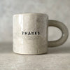 Handmade ceramic mug Thanks  | Red Tuxedo Ceramics